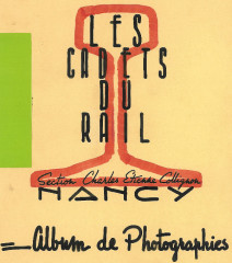 Cadets du rail - Nancy -Album Photos